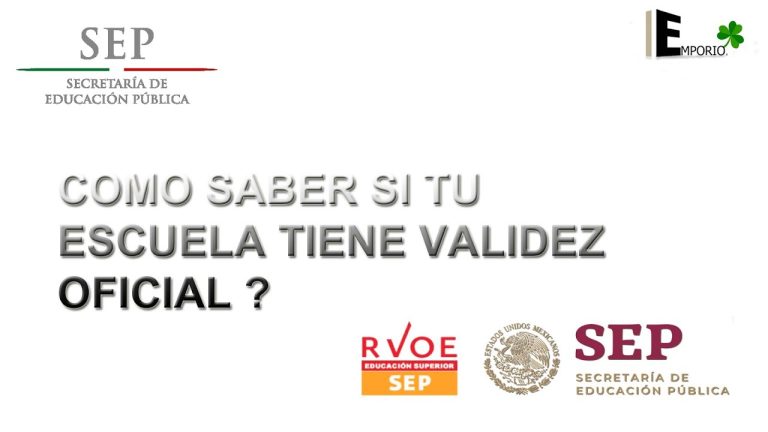 Cómo puedo verificar si una escuela está incorporada a la SEP en México 9 Cómo puedo verificar si una escuela está incorporada a la SEP en México